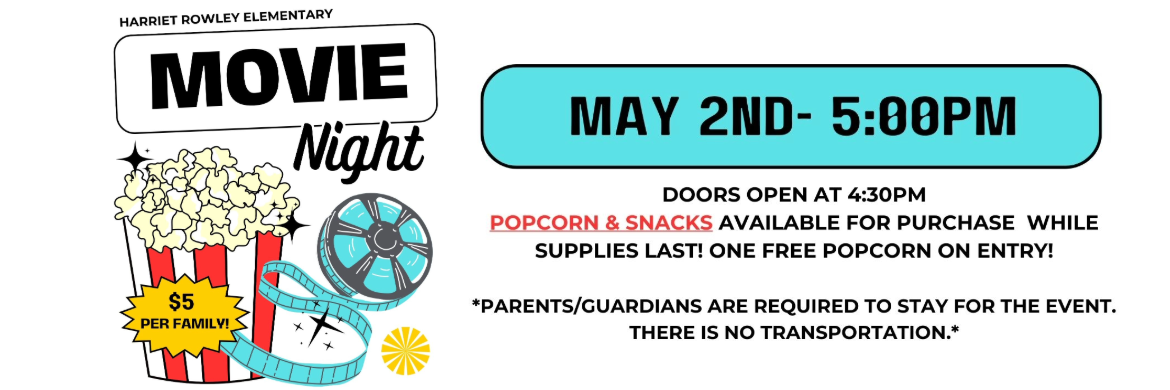 MOVNIE NIGHT! FRIDAY, MAY 2ND 5PM